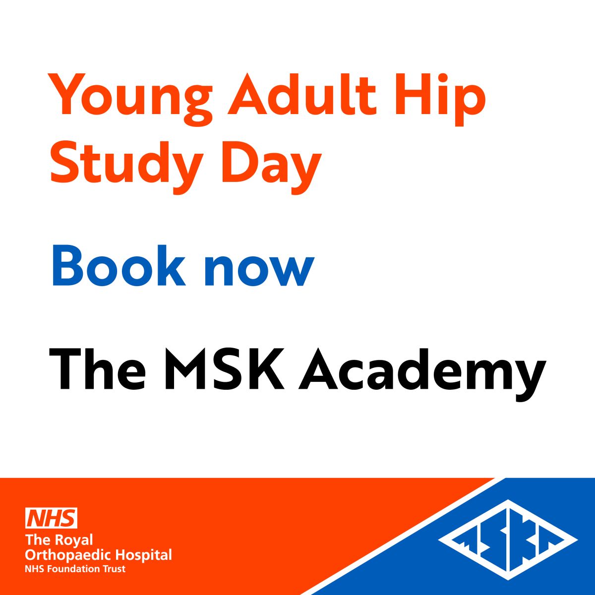 New MSK Academy course: Young Adult Hip Study Day